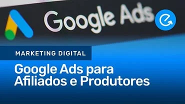 Google-Ads-para-Afiliados-e-Produtores.jpg