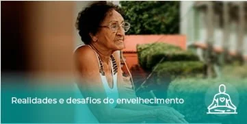 BEM-ESTAR_Realidades e desafios do envelhecimento